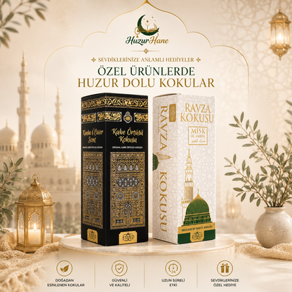 Kabe Örtüsü ve Ravza Kokusu